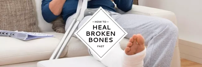 Guide for Fast Healing of Broken Legs