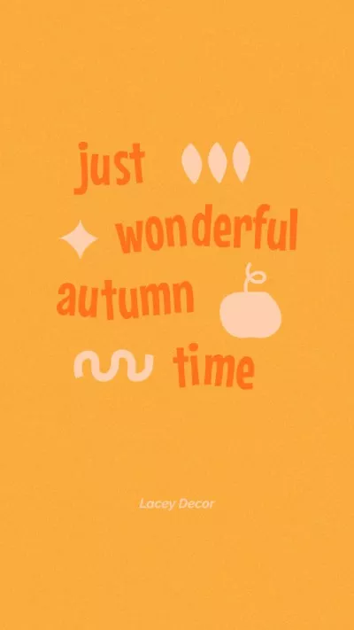 Inspirational Phrase about Autumn