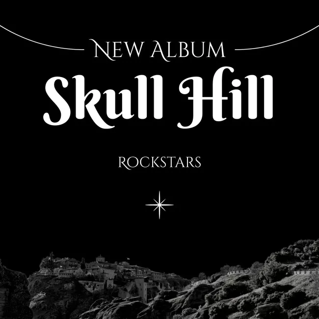 Skull Hill Rockstars New Album