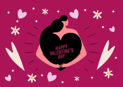 Happy Valentine's Day Greeting with Woman Hugging Heart Valentine’s Day Cards