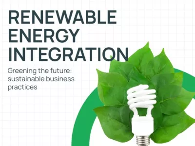 Greening Future with Integration of Renewable Energy Resources into Business Presentations