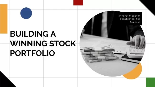 How to Build a Winning Stock Portfolio