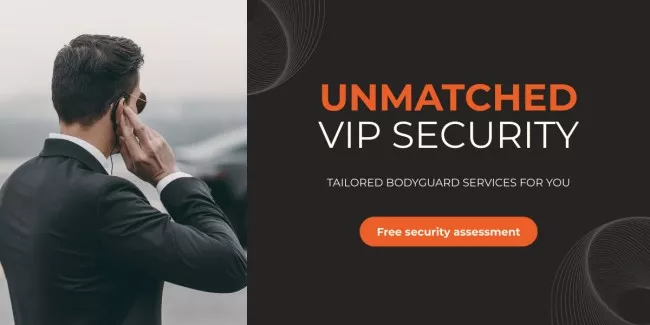 VIP Security Bodyguard Services Advertisement